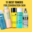 toners for combination skin